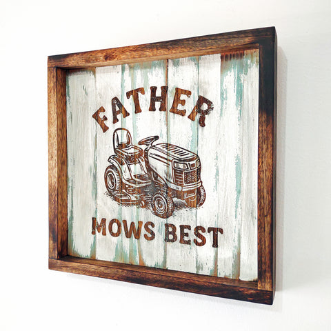Father Mows Best